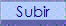 Subir